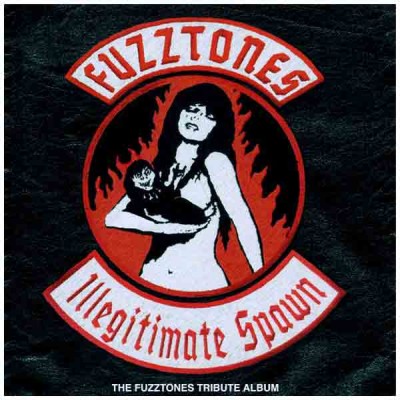 /images/alben/Covers/Tribute_to_the_Fuzztones_Illegitimate_Spawn.jpg